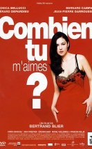 Combien tu m’aimes?