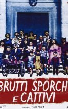 Brutti, Sporchi e Cattivi