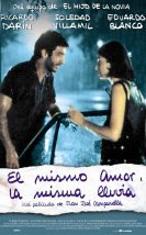 El Mismo Amor, La Misma Lluvia
