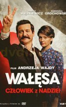 Walesa. Czlowiek z Nadziei