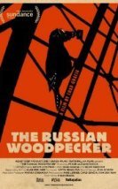 The Russian Woodpecker