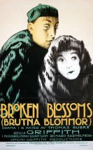 Broken Blossoms or The Yellow Man and the Girl