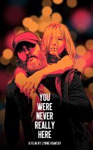 You Were Never Really Here