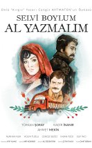 Selvi Boylum Al Yazmalım