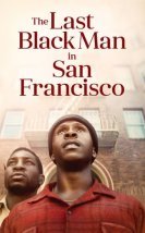 The Last Black Man in San Francisco