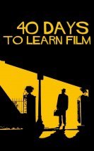 40 Days to Learn Film