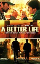 A Better Life