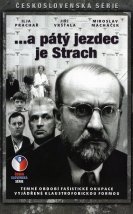 A pátý jezdec je Strach