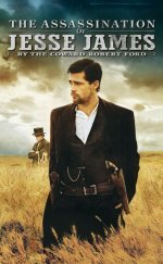 The Assassination of Jesse James by the Coward Robert Ford