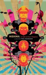 Mishima: A Life in Four Chapters