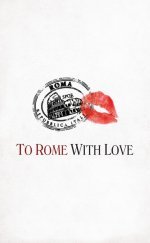 To Rome with Love