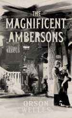 The Magnificent Ambersons