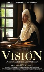 Vision – Aus Dem Leben Der Hildegard Von Bingen