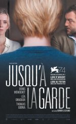 Jusqu’à la garde