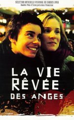 La Vie Rêvée Des Anges