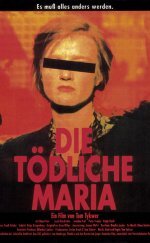 Die Tödliche Maria