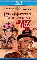 The Life and Times of Judge Roy Bean