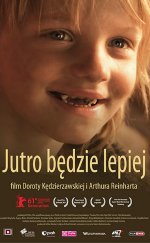 Jutro Bedzie Lepiej