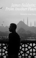 James Baldwin: From Another Place