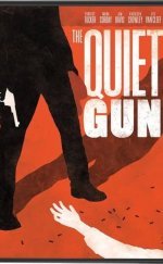 The Quiet Gun