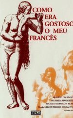 Como Era Gostoso o Meu Francês