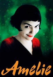 Le Fabuleux Destin d’Amélie Poulain