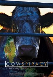 Cowspiracy: The Sustainability Secret