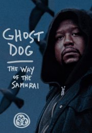 Ghost Dog: The Way of the Samurai