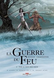 La Guerre Du Feu