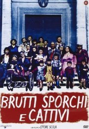 Brutti, Sporchi e Cattivi