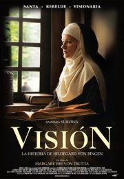 Vision – Aus Dem Leben Der Hildegard Von Bingen