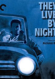 They Live by Night