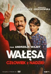 Walesa. Czlowiek z Nadziei