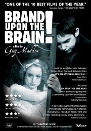 Brand Upon the Brain! A Remembrance in 12 Chapters