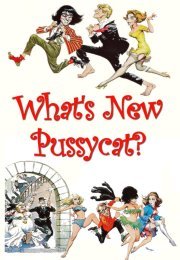 What’s New Pussycat