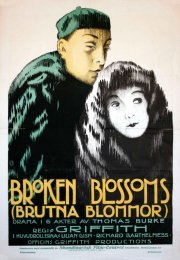 Broken Blossoms or The Yellow Man and the Girl