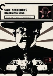 Sweet Sweetback’s Baadasssss Song