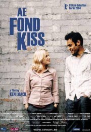 Ae Fond Kiss…