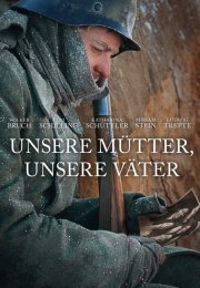 Unsere Mütter, Unsere Vater