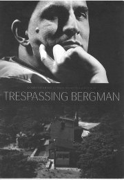 Trespassing Bergman