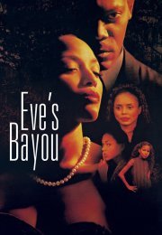 Eve’s Bayou