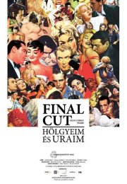 Final Cut: Hölgyeim és Uraim