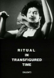 Ritual in Transfigured Time