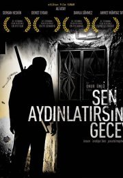 Sen Aydınlatırsın Geceyi