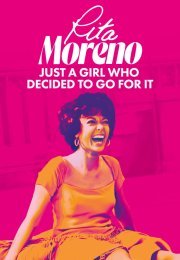 Rita Moreno: Just a Girl Who Decided to Go for It