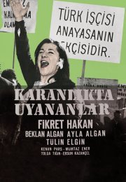 Karanlıkta Uyananlar