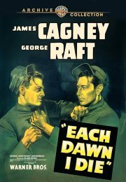 Each Dawn I Die