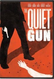 The Quiet Gun