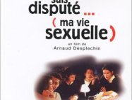 Comment Je Me Suis Disputé… (Ma Vie Sexuelle)