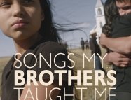 Songs My Brothers Taught Me